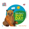 Baby Bear's Busy Day with Brown Bear and Friends (World of Eric Carle)