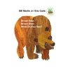 Brown Bear, Brown Bear, What Do You See?