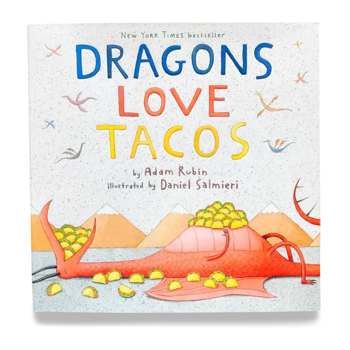 Dragons Love Tacos