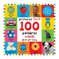 First 100 Words / Primera 100 Palabras (Spanish-English Bilingual)