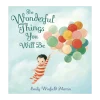 The Wonderful Things You Will Be